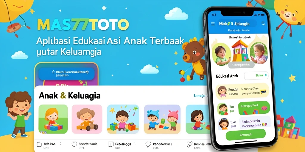 Tampilan antarmuka aplikasi MAS77TOTO yang ramah anak.